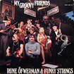 RUNE OFWERMAN & FUNKY STRINGS / My Groovy Friends